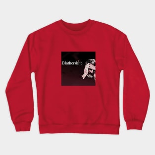 Blather the Mosquitos Crewneck Sweatshirt